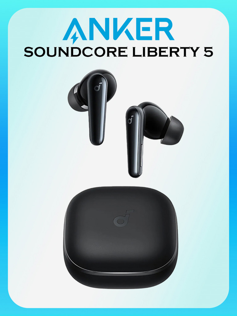 Беспроводные наушники Anker Soundcore Liberty 5, черные