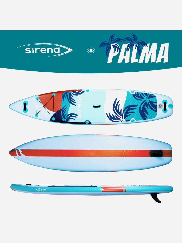 Надувная SUP-доска SIRENA PALMA 11.6, 350*81*15см, двухслойная, с веслом-каяк, двухфазным насосом и страховочным лишем