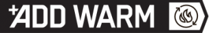 ADD WARM