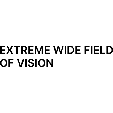 Extreme Wide Field of Vision